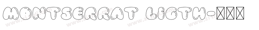 montserrat Ligth字体转换 montserrat Ligth字体转换